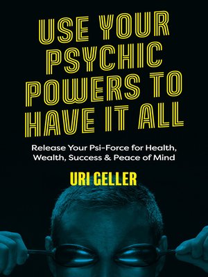 cover image of Use Your Psychic Powers to Have It All